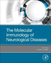 The Molecular Immunology of Neurological Diseases (Paperback) 9780128219744