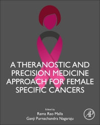 A Theranostic and Precision Medicine Approach for Female-Specific Cancers (Hardback) 9780128220092