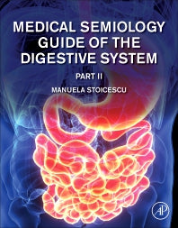 Medical Semiology of the Digestive System Part II (Paperback) 9780128220344