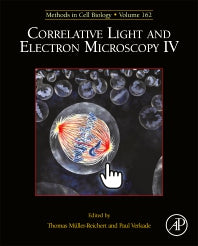 Correlative Light and Electron Microscopy IV (Hardback) 9780128220580