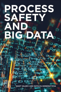 Process Safety and Big Data (Paperback) 9780128220665