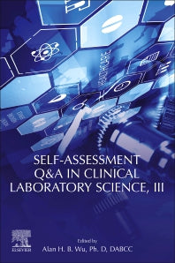 Self-assessment Q&A in Clinical Laboratory Science, III (Paperback) 9780128220931