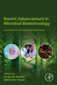 Recent Advancement in Microbial Biotechnology; Agricultural and Industrial Approach (Paperback) 9780128220986