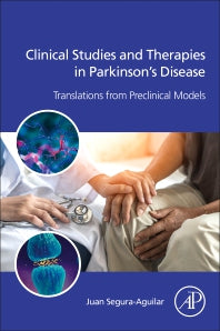 Clinical Studies and Therapies in Parkinson's Disease; Translations from Preclinical Models (Paperback) 9780128221204