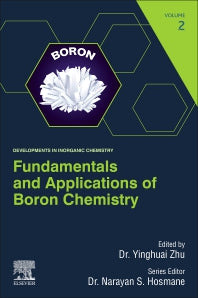 Fundamentals and Applications of Boron Chemistry (Paperback) 9780128221273