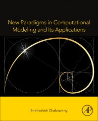 New Paradigms in Computational Modeling and Its Applications (Paperback) 9780128221334