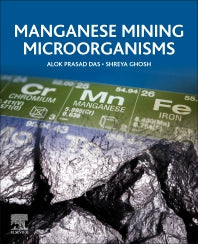 Manganese Mining Microorganisms (Paperback) 9780128221471