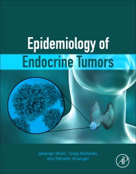 Epidemiology of Endocrine Tumors (Paperback) 9780128221877