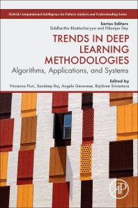 Trends in Deep Learning Methodologies; Algorithms, Applications, and Systems (Paperback) 9780128222263