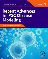 Recent Advances in iPSC Disease Modeling (Paperback) 9780128222270