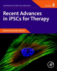 Recent Advances in iPSCs for Therapy (Paperback) 9780128222294