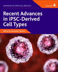 Recent Advances in iPSC-Derived Cell Types (Paperback) 9780128222300