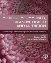 Microbiome, Immunity, Digestive Health and Nutrition; Epidemiology, Pathophysiology, Prevention and Treatment (Paperback) 9780128222386