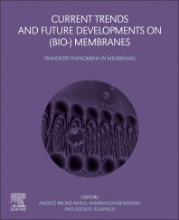 Current Trends and Future Developments on (Bio-) Membranes; Transport Phenomena in Membranes (Paperback) 9780128222577