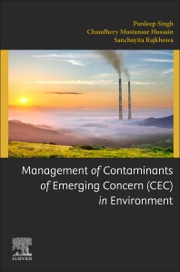 Management of Contaminants of Emerging Concern (CEC) in Environment (Paperback) 9780128222638