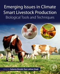 Emerging Issues in Climate Smart Livestock Production; Biological Tools and Techniques (Paperback) 9780128222652