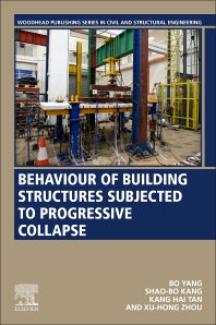 Behaviour of Building Structures Subjected to Progressive Collapse (Paperback) 9780128222676