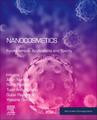 Nanocosmetics; Fundamentals, Applications and Toxicity (Paperback) 9780128222867