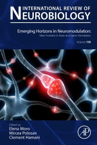 Emerging Horizons in Neuromodulation: New Frontiers in Brain and Spine Stimulation (Hardback) 9780128222980