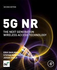 5G NR; The Next Generation Wireless Access Technology (Paperback) 9780128223208