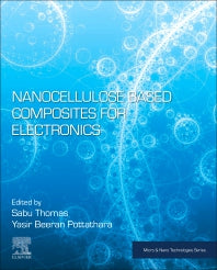 Nanocellulose Based Composites for Electronics (Paperback) 9780128223505