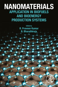 Nanomaterials; Application in Biofuels and Bioenergy Production Systems (Paperback) 9780128224014