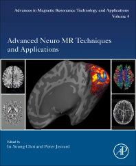 Advanced Neuro MR Techniques and Applications (Paperback) 9780128224793