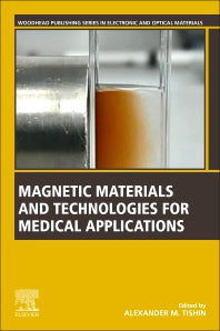 Magnetic Materials and Technologies for Medical Applications (Paperback) 9780128225325