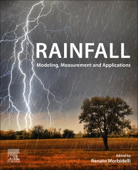 Rainfall; Modeling, Measurement and Applications (Paperback) 9780128225448