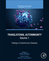 Translational Autoimmunity, Volume 1; Etiology of Autoimmune Diseases (Paperback) 9780128225646