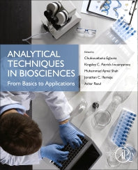 Analytical Techniques in Biosciences; From Basics to Applications (Paperback) 9780128226544