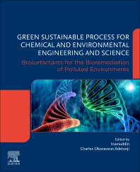 Green Sustainable Process for Chemical and Environmental Engineering and Science; Biosurfactants for the Bioremediation of Polluted Environments (Paperback) 9780128226964