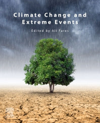 Climate Change and Extreme Events (Paperback) 9780128227008