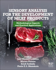 Sensory Analysis for the Development of Meat Products; Methodological Aspects and Practical Applications (Paperback) 9780128228326