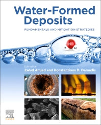 Water-Formed Deposits; Fundamentals and Mitigation Strategies (Paperback) 9780128228968