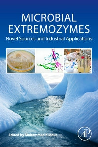 Microbial Extremozymes; Novel Sources and Industrial Applications (Paperback) 9780128229453