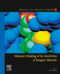 Molecular Modeling of the Sensitivities of Energetic Materials (Paperback) 9780128229712