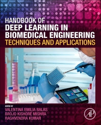 Handbook of Deep Learning in Biomedical Engineering; Techniques and Applications (Paperback) 9780128230145