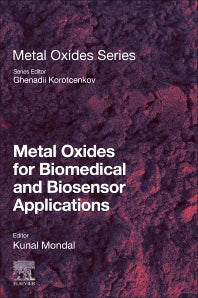 Metal Oxides for Biomedical and Biosensor Applications (Paperback) 9780128230336