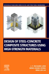 Design of Steel-Concrete Composite Structures Using High-Strength Materials (Paperback) 9780128233962