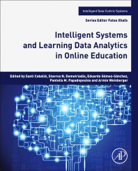 Intelligent Systems and Learning Data Analytics in Online Education (Paperback) 9780128234105