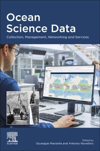 Ocean Science Data; Collection, Management, Networking and Services (Paperback) 9780128234273