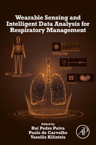 Wearable Sensing and Intelligent Data Analysis for Respiratory Management (Paperback) 9780128234471