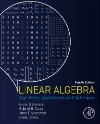 Linear Algebra; Algorithms, Applications, and Techniques (Paperback) 9780128234709