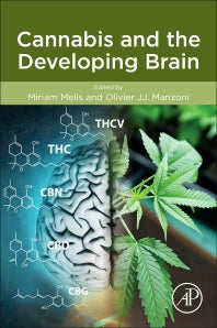 Cannabis and the Developing Brain (Paperback) 9780128234907