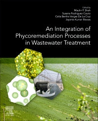 An Integration of Phycoremediation Processes in Wastewater Treatment (Paperback) 9780128234990