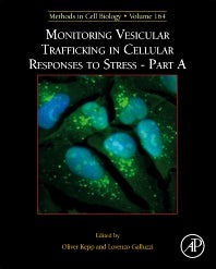 Monitoring Vesicular Trafficking in Cellular Responses to Stress (Hardback) 9780128235447