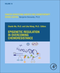 Epigenetic Regulation in Overcoming Chemoresistance (Hardback) 9780128236840