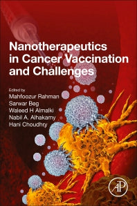 Nanotherapeutics in Cancer Vaccination and Challenges (Paperback) 9780128236864