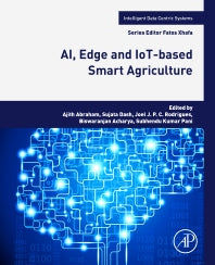 AI, Edge and IoT-based Smart Agriculture (Paperback) 9780128236949